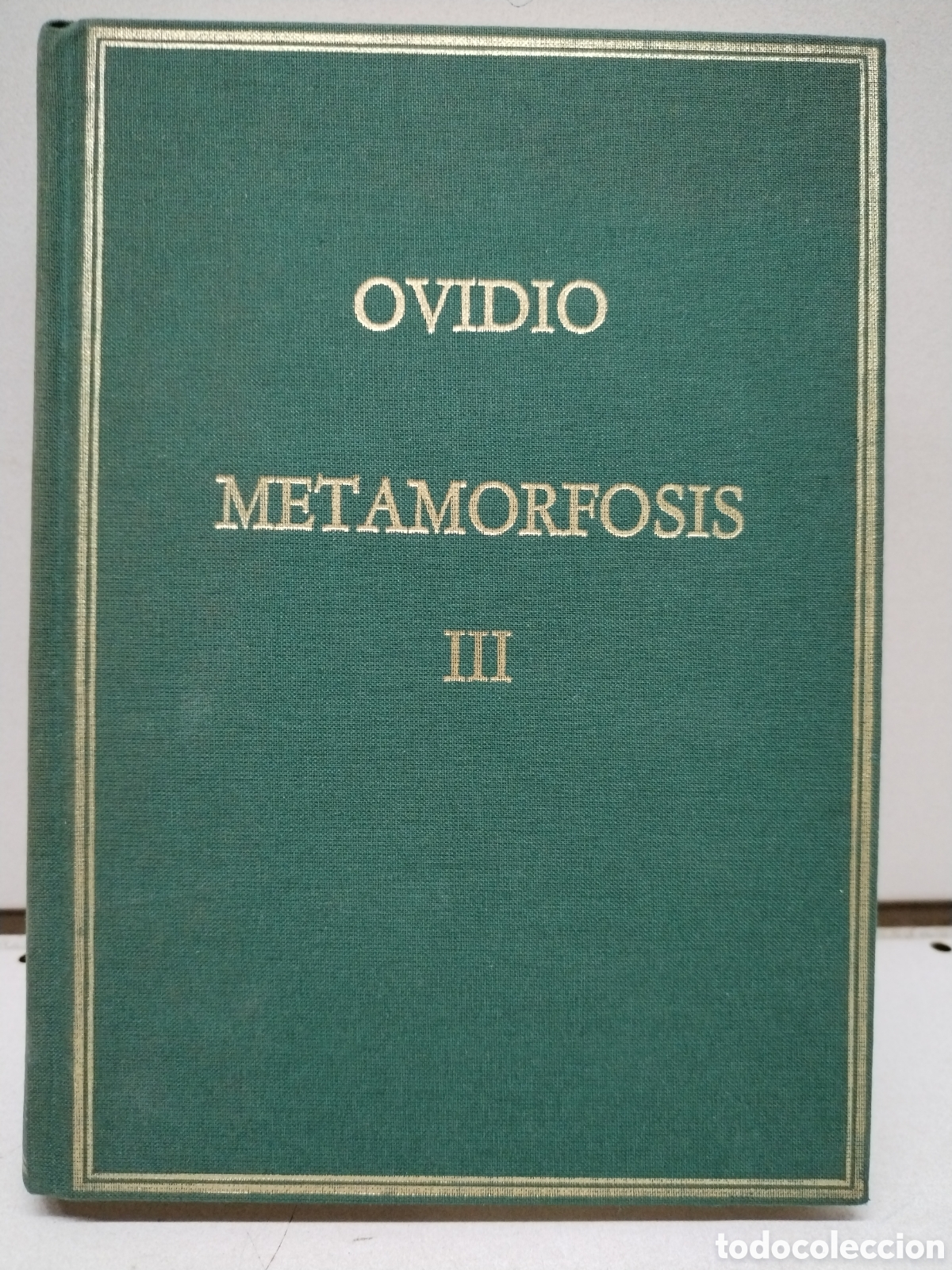 B&uuml;cher: Metamorfosis. Vol. III, Libros XI-XV - Ovidio Nas&oacute;n, Publio