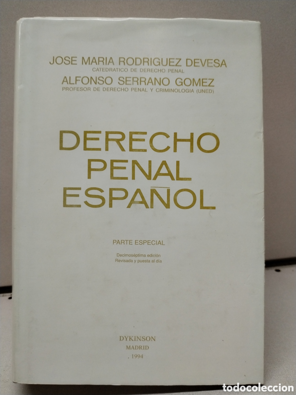 Livres: Derecho penal espa&ntilde;ol: parte especial - Jos&eacute; Mar&iacute;a Rodr&iacute;guez Devesa