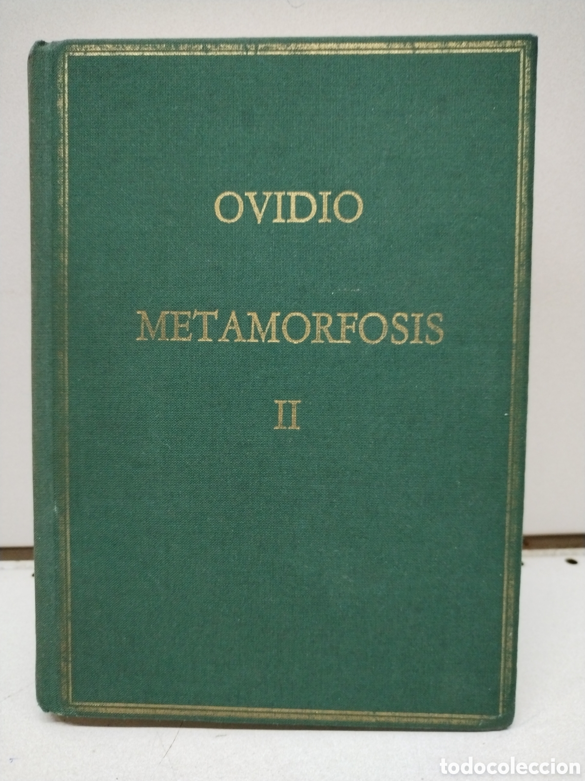 Livros em segunda m&atilde;o: Metamorfosis. Vol. II, Libros VI-X - Ovidio Nas&oacute;n, Publio