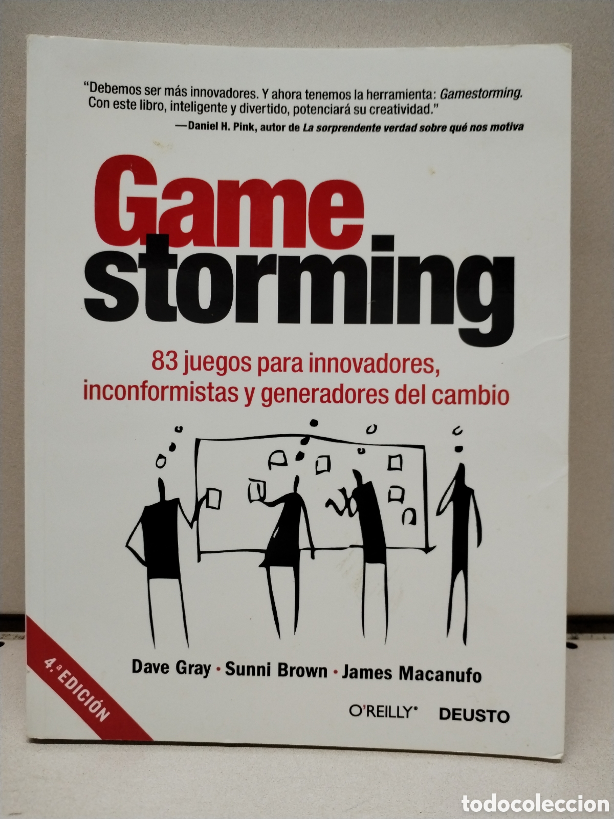 Livros em segunda m&atilde;o: Gamestorming: 83 juegos para innovadores, inconformistas y generadores del cambio - Gray, Dave; Brow