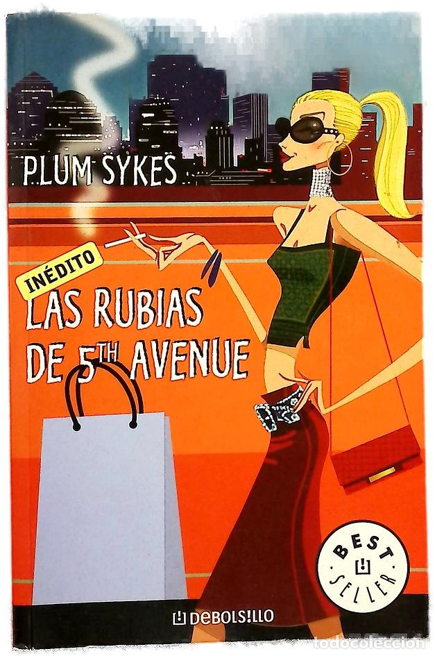 Livros em segunda m&atilde;o: Las rubias de 5th Avenue - Sykes, Plum