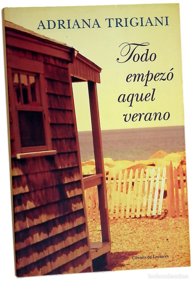 Livros em segunda m&atilde;o: Todo empez&oacute; aquel verano - Trigiani, Adriana