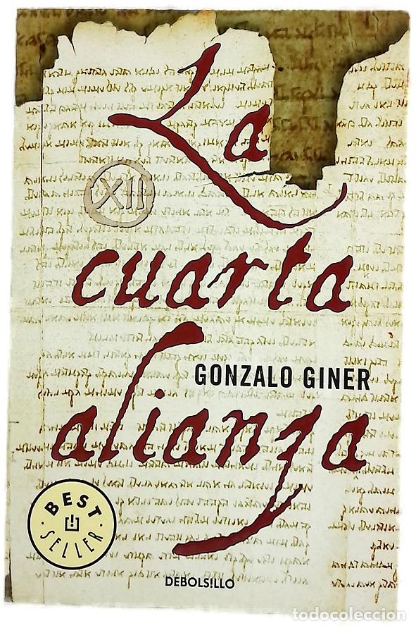 B&uuml;cher: La cuarta alianza - Giner, Gonzalo