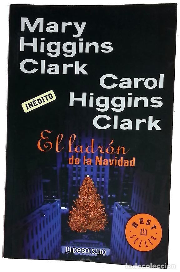 books: El ladr&oacute;n de la Navidad - Clark, Mary Higgins; Clark, Carol Higgins