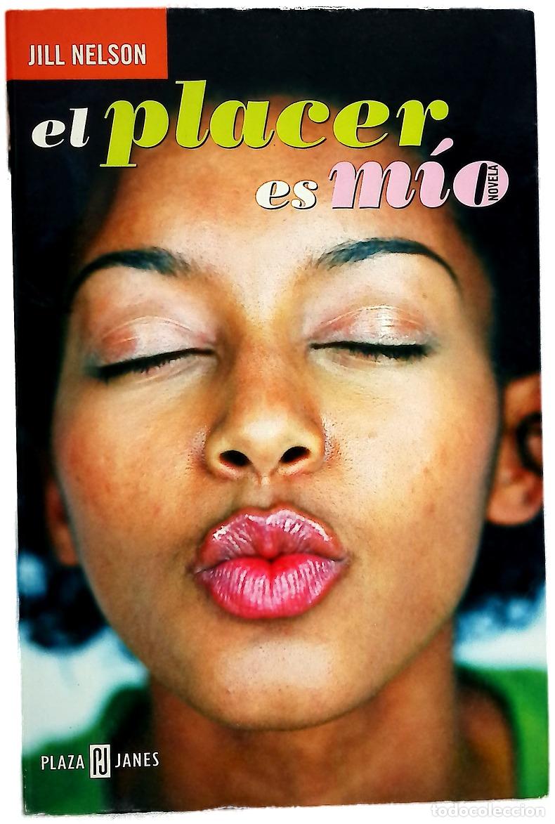Libros: El placer es m&iacute;o - Nelson, Jill - Foto 1
