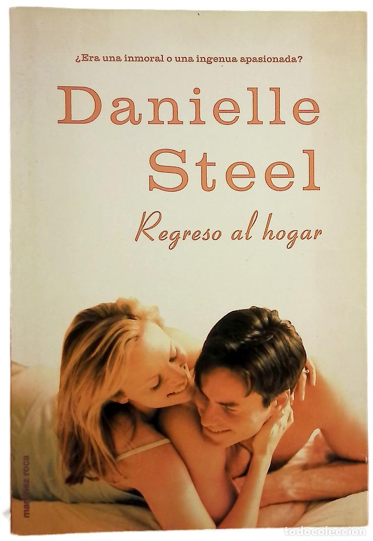 Libros: Regreso al hogar - Danielle Steel - Foto 1