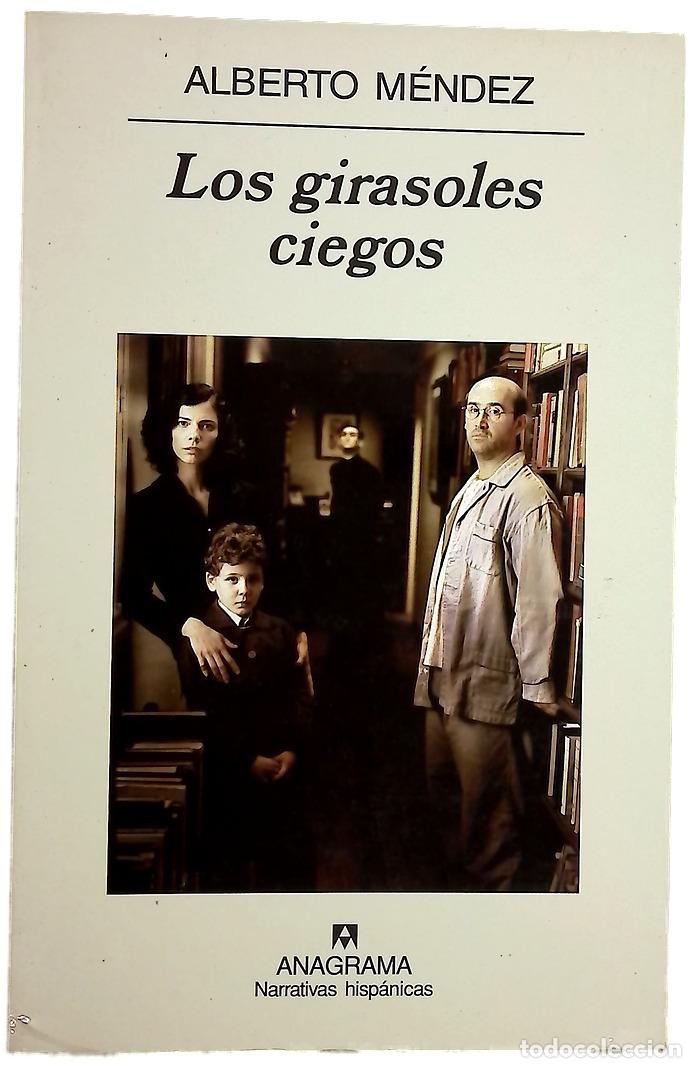 Libri di seconda mano: Los girasoles ciegos - M&eacute;ndez, Alberto