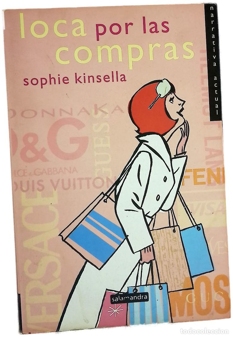 Libros: Loca por las compras - Kinsella, Sophie - Foto 1