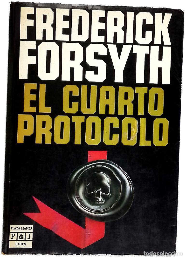 Libros: El cuarto protocolo - Forsyth, Frederick; Ferrer Aleu, J - Foto 1