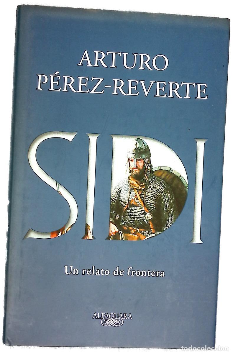 B&uuml;cher: Sidi - P&eacute;rez-Reverte, Arturo