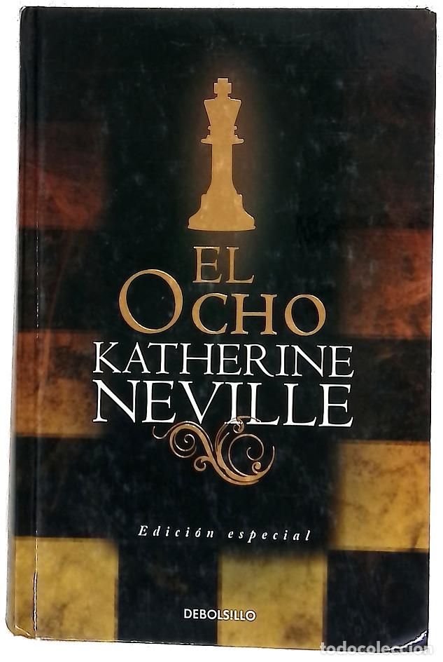 B&uuml;cher: El ocho - Neville, Katherine