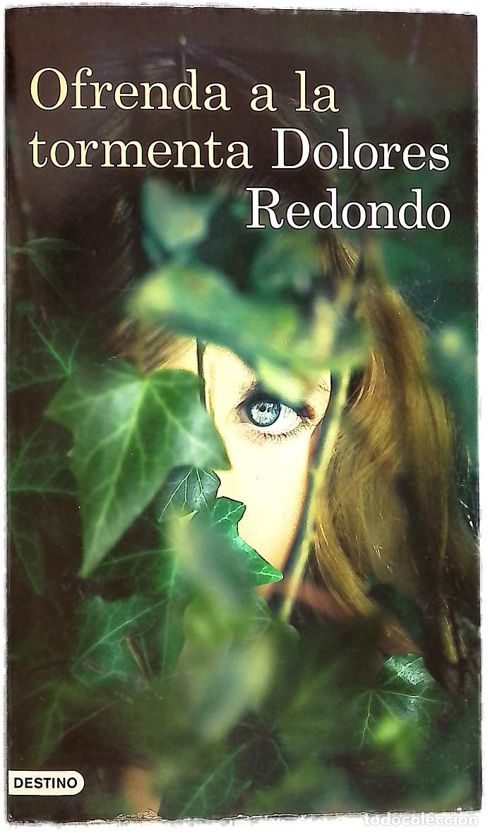 Libros: Ofrenda a la tormenta - Redondo, Dolores - Foto 1