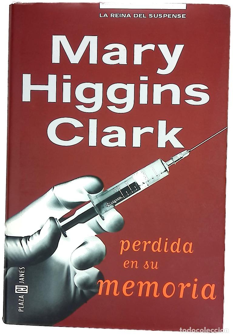 B&uuml;cher: Perdida en su memoria - Mary Higgins Clark