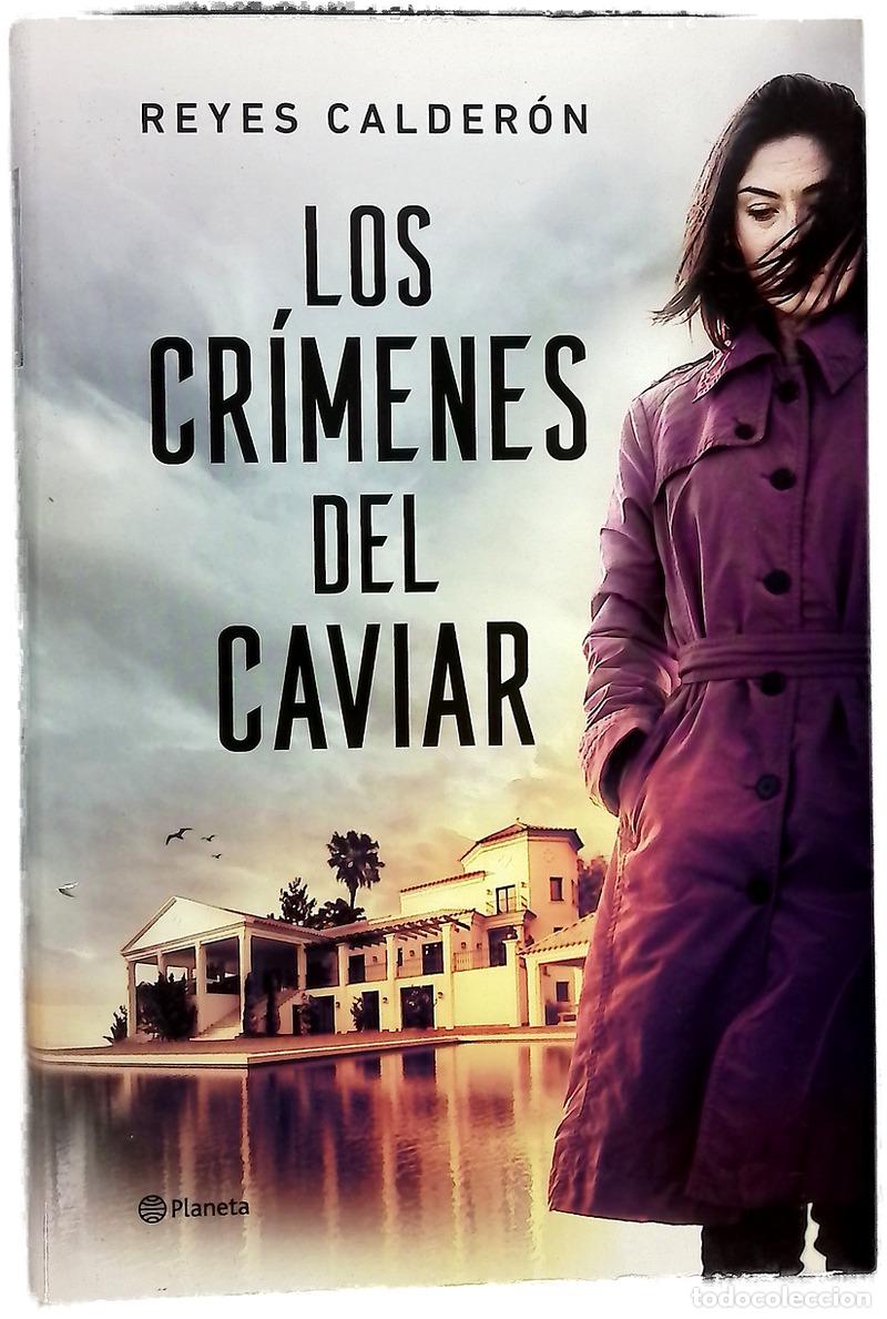 books: Los cr&iacute;menes del caviar - Calder&oacute;n, Reyes