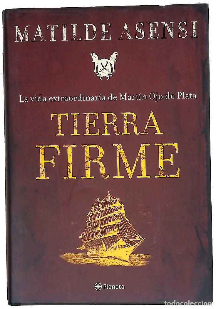 Libri di seconda mano: Tierra firme - Asensi, Matilde