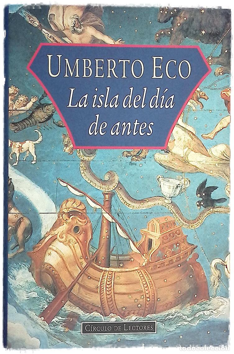 Libros: La isla del d&iacute;a de antes - Eco, Umberto - Foto 1