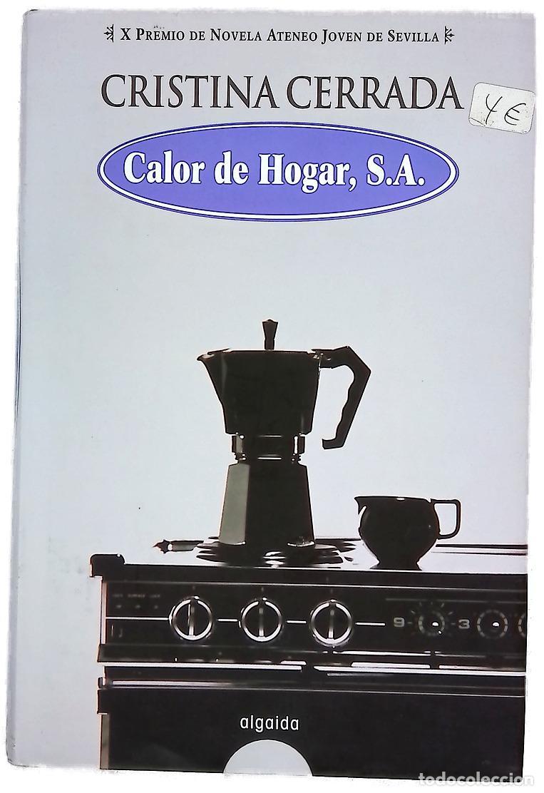 Libri di seconda mano: Calor de Hogar, S.A. - Cerrada, Cristina