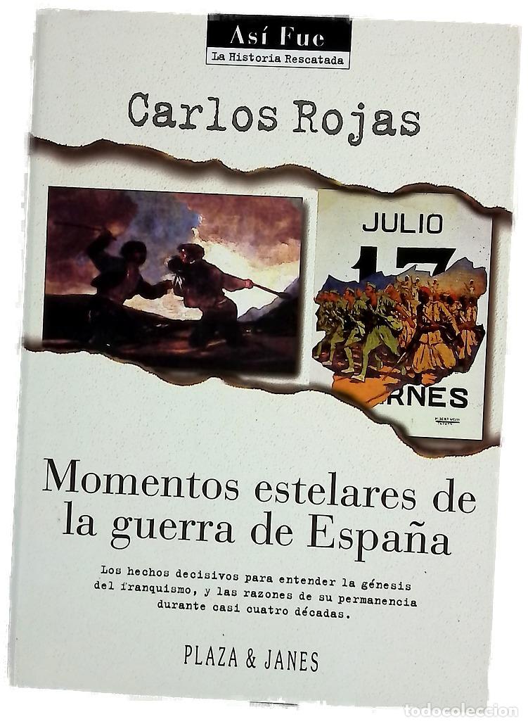 Libros: Momentos estelares de la guerra de Espa&ntilde;a