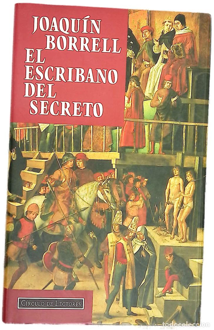 B&uuml;cher: El escribano del secreto - Borrell, Joaquim