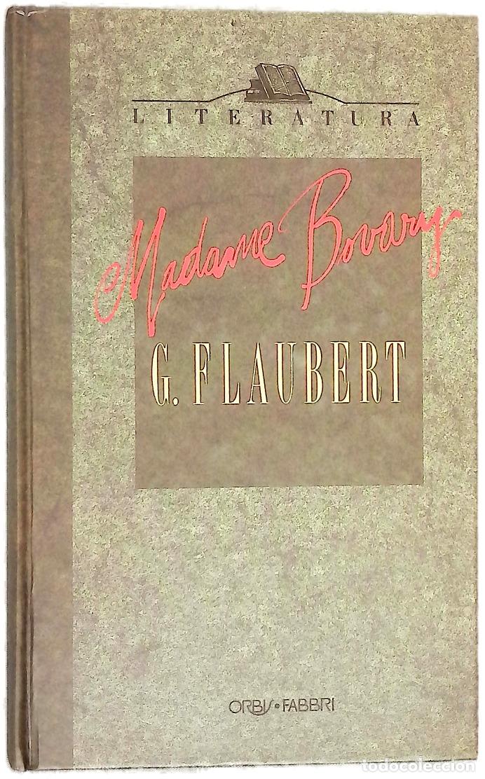 Libros: Madame Bovary - Flaubert, Gustave; Mart&iacute;n Gaite, Carmen