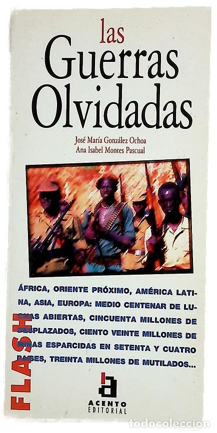 Libros: Las guerras olvidadas - Gonz&aacute;lez Ochoa, Jos&eacute; Mar&iacute;a; Montes Pascual, Ana Isabel