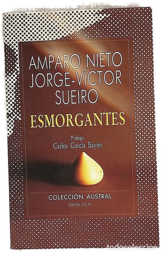Libros: Esmorgantes - Nieto, Amparo; Sueiro, Jorge V&iacute;ctor