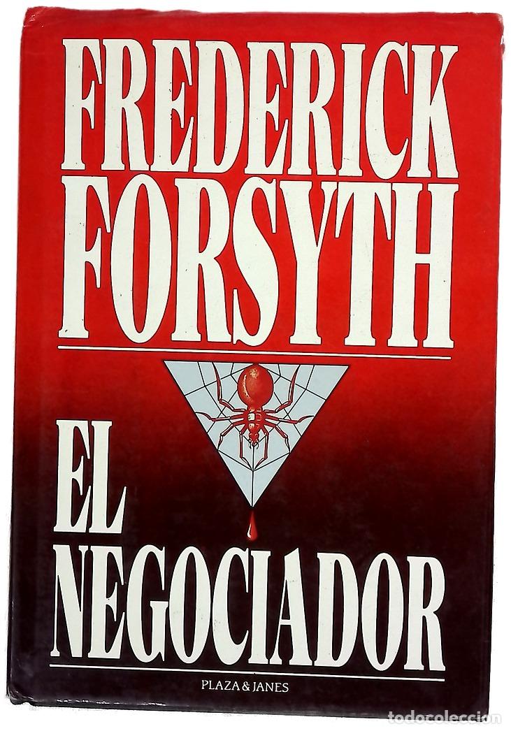 Libri di seconda mano: El negociador - Forsyth, Frederick; Ferrer Aleu, J