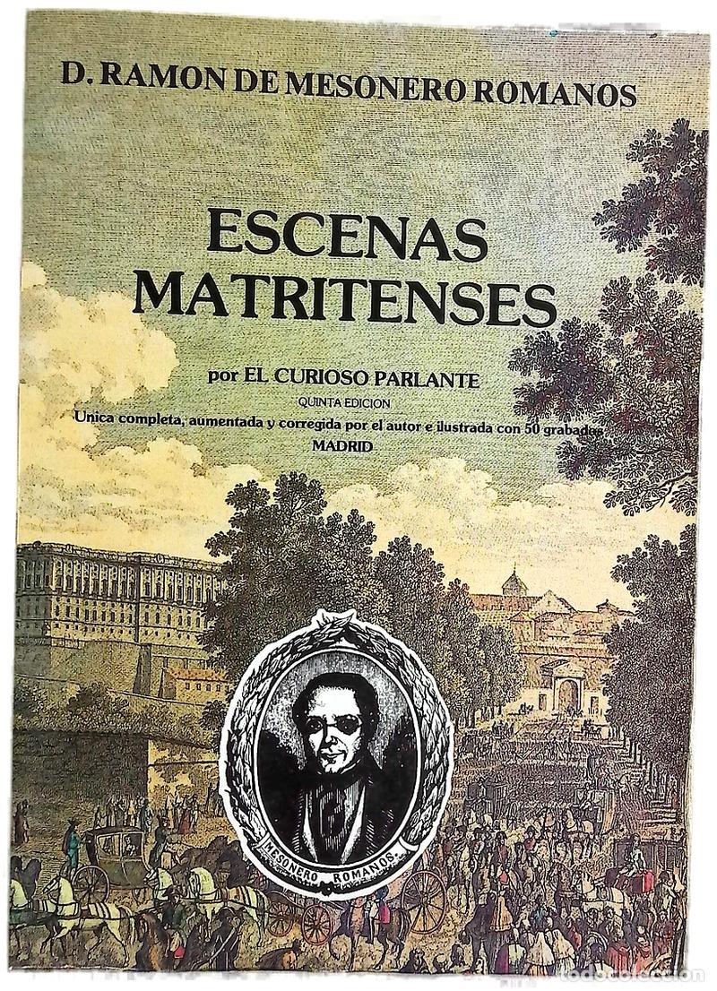 Libros: Escenas matritenses - Ram&oacute;n de Mesonero Romanos