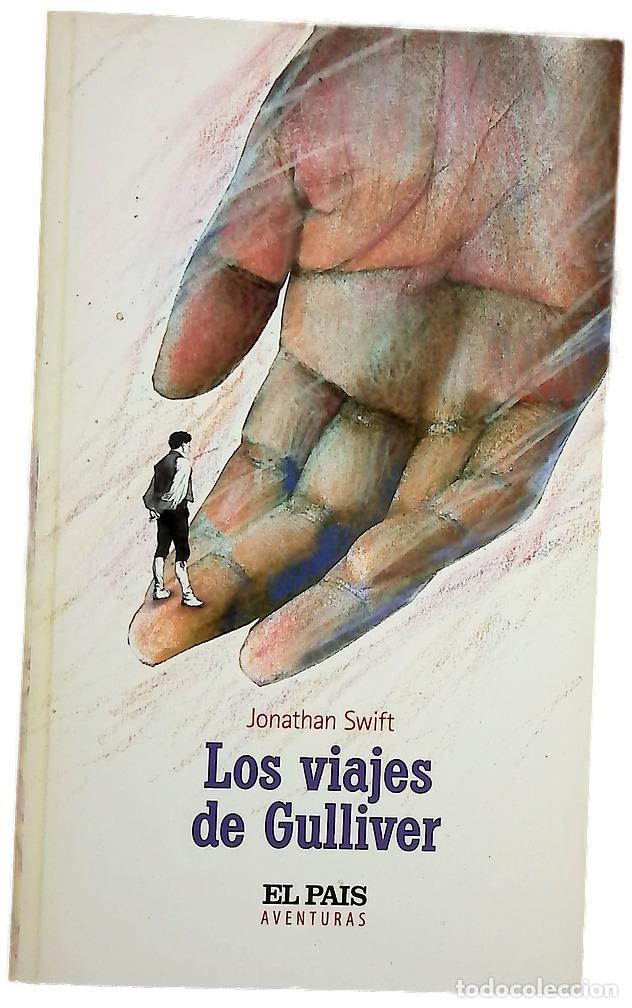 Libros: Los viajes de Gulliver - Swift, Jonathan; Hern&uacute;&ntilde;ez, Pollux