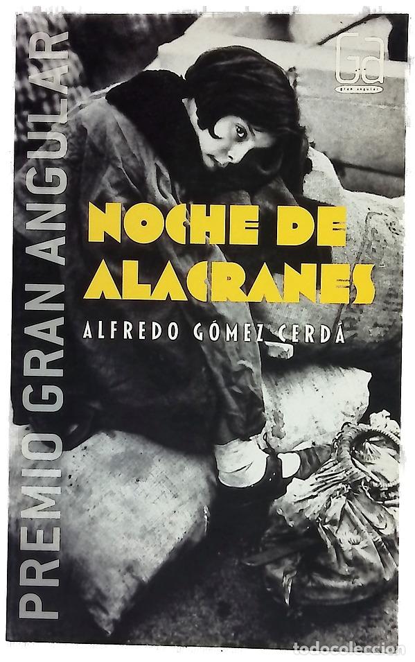 Libros: Noche de alacranes - G&oacute;mez Cerd&aacute;, Alfredo - Foto 1