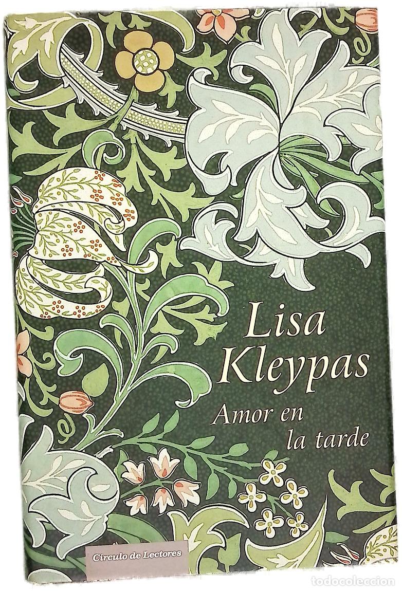 B&uuml;cher: Amor en la tarde - Kleypas, Lisa; Dom&iacute;nguez Palomo, Ana Isabel; Rodr&iacute;guez Barrena, Mar&iacute;a del Mar