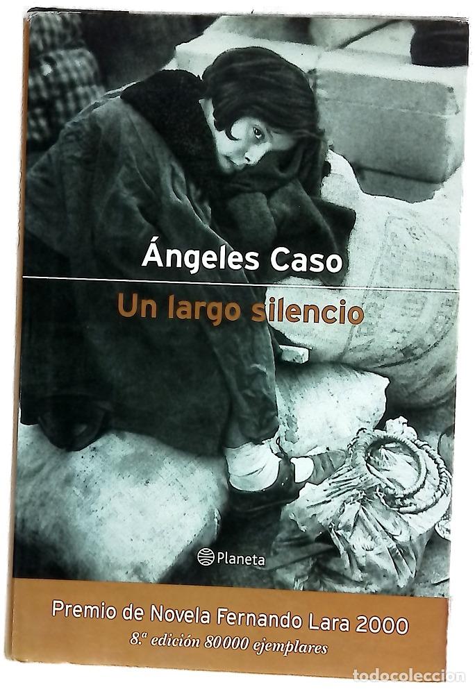 Livros em segunda m&atilde;o: Un largo silencio - Caso, &Aacute;ngeles