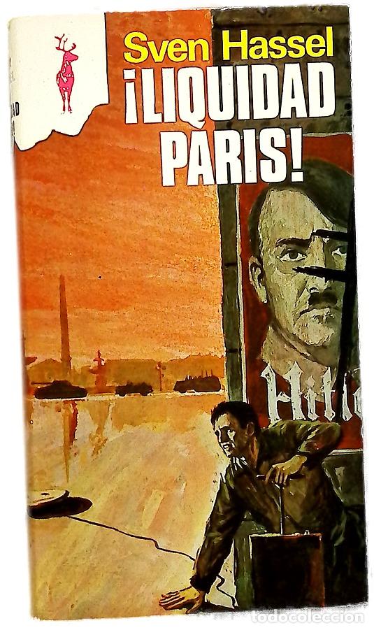 Libri di seconda mano: &iexcl;Liquidad Par&iacute;s! - Hassel, Sven; Crespo, Alfredo