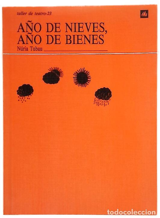 Libros: A&ntilde;o de nieves, a&ntilde;o de bienes - Foto 1