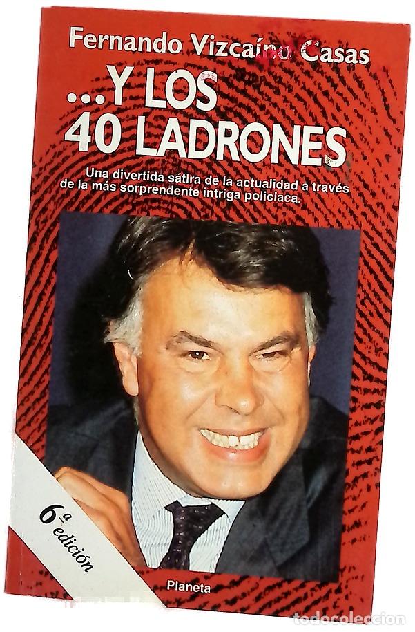 B&uuml;cher: --Y los 40 ladrones - Vizca&iacute;no Casas, Fernando