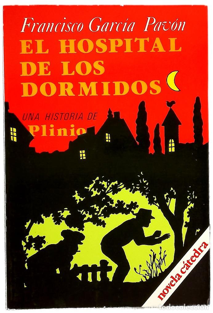 Livros em segunda m&atilde;o: El hospital de los dormidos [Una historia de Plinio]