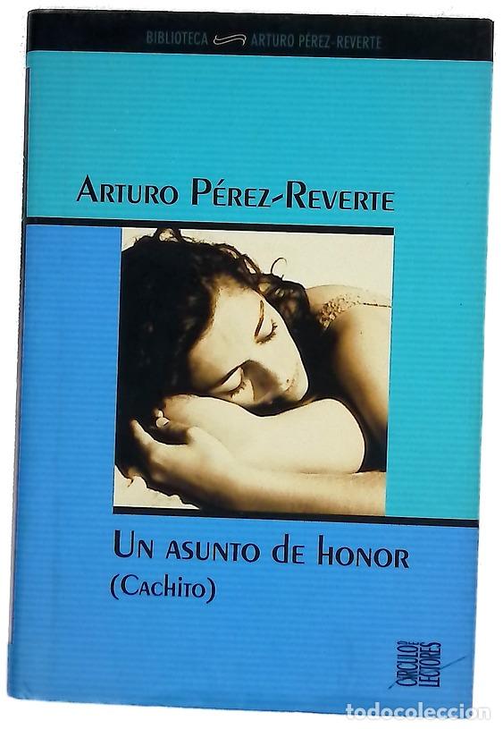 B&uuml;cher: Un asunto de honor (Cachito)