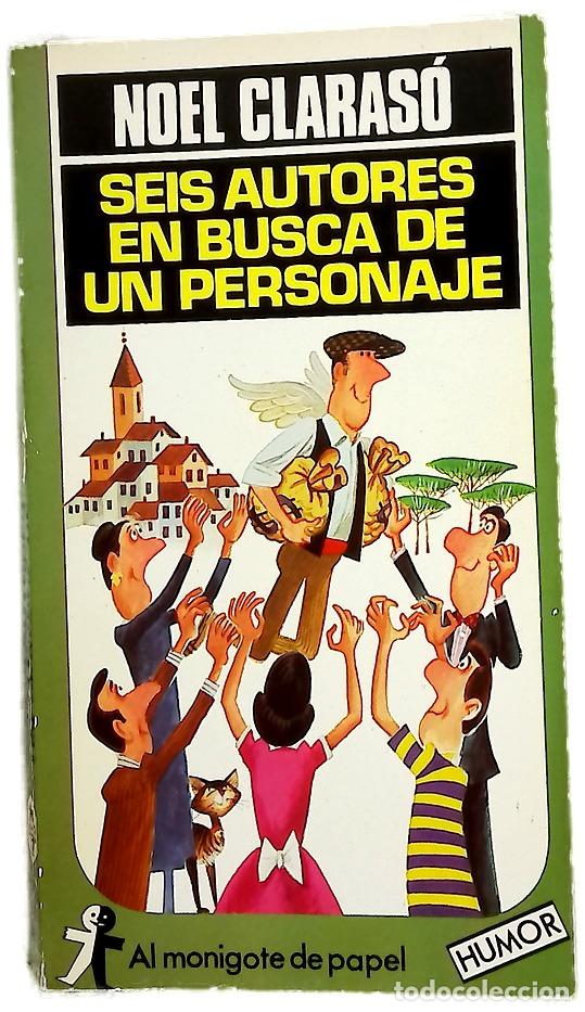 Livros em segunda m&atilde;o: Seis autores en busca de un personaje