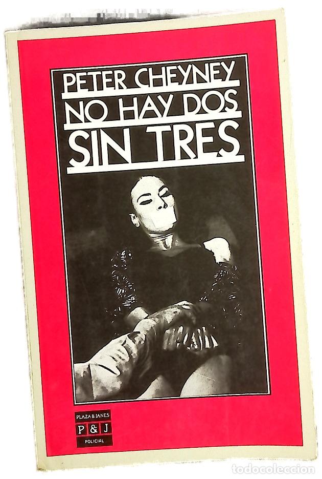 Libri di seconda mano: No hay dos sin tres - Cheyney, Peter; Verdaguer, Joaqu&iacute;n