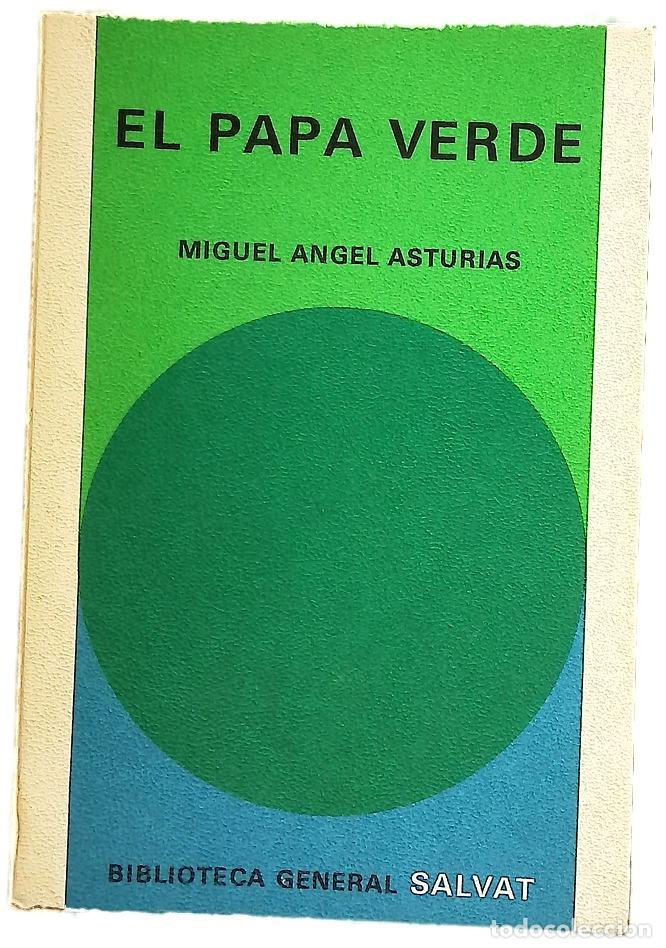 Libri di seconda mano: El papa verde - Asturias, Miguel &Aacute;ngel