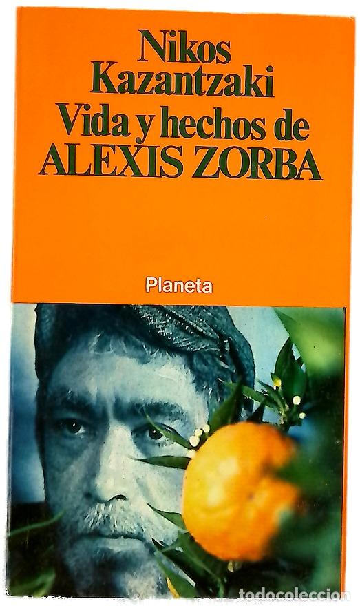 Libri di seconda mano: Vida y hechos de Alexis Zorra