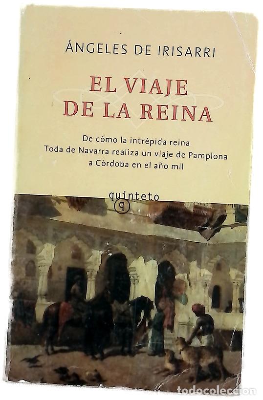 Livros em segunda m&atilde;o: El viaje de la reina - Irisarri, &Aacute;ngeles de