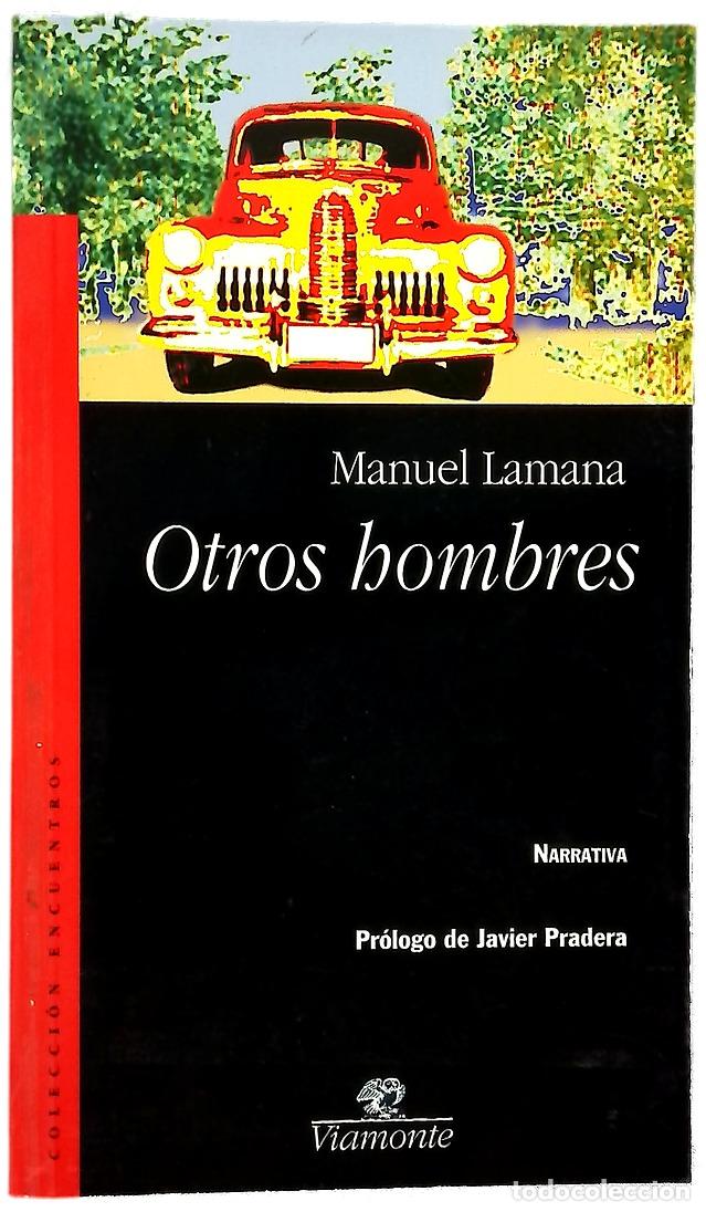 B&uuml;cher: Otros hombres - Lamana, Manuel