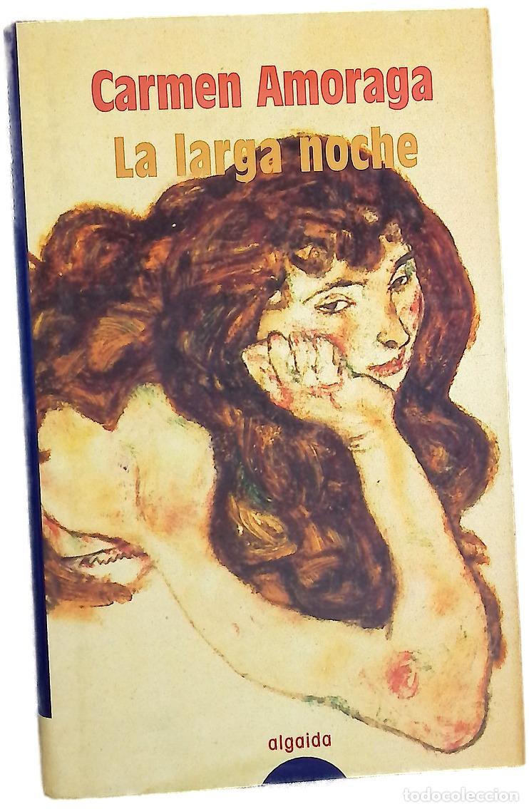 Libros: La larga noche - Amoraga, Carmen - Foto 1