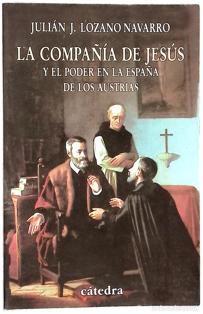 Livros em segunda m&atilde;o: La Compa&ntilde;&iacute;a de Jes&uacute;s y el poder en la Espa&ntilde;a de los Austrias
