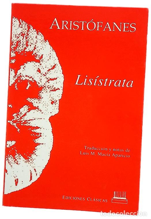 Libros: Lis&iacute;strata - Arist&oacute;fanes; Mac&iacute;a Aparicio, Luis M - Foto 1