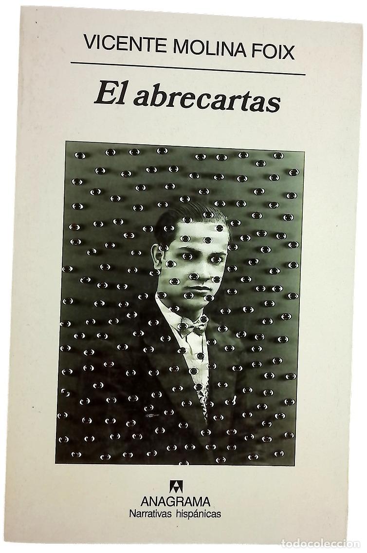 Libri di seconda mano: El abrecartas - Molina Foix, Vicente