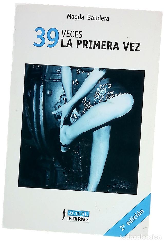 Livros em segunda m&atilde;o: 39 veces la primera vez - Bandera, Magda