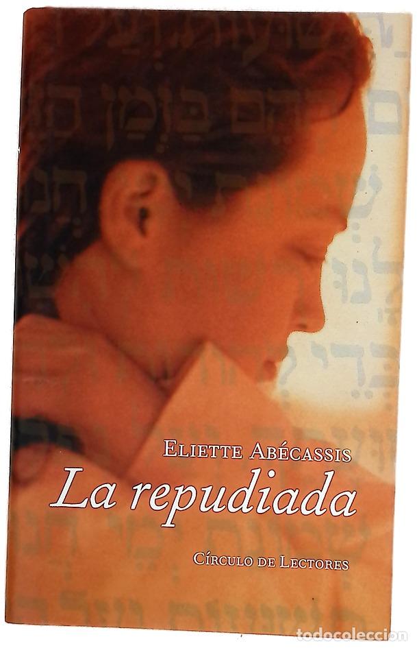 Livros em segunda m&atilde;o: La repudiada - Ab&eacute;cassis, &Eacute;liette