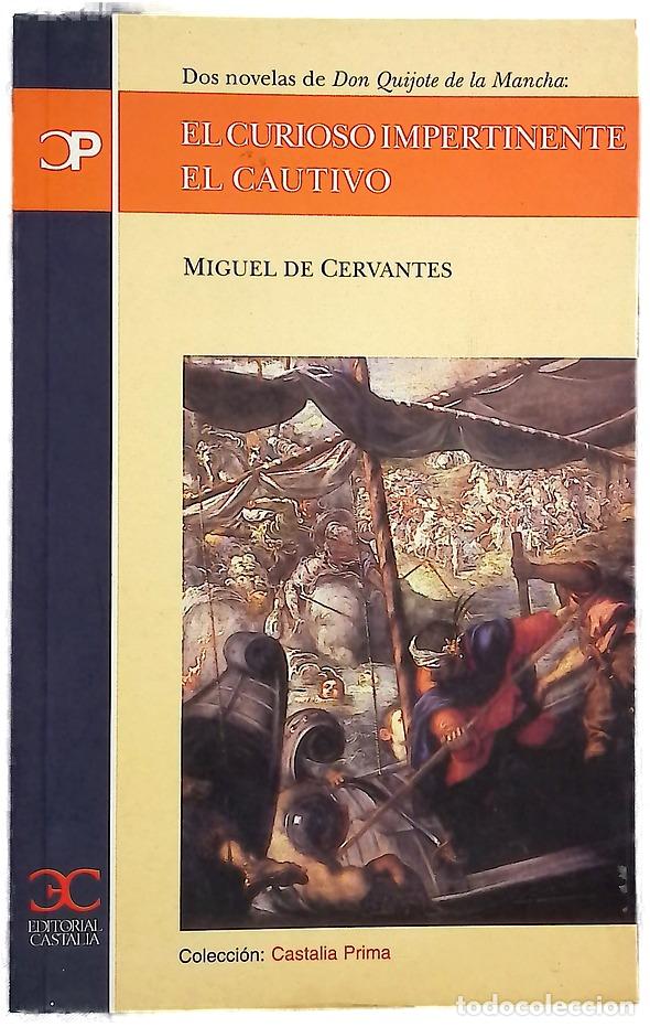 Livros em segunda m&atilde;o: El curioso impertinente El cautivo : (dos novelas de Don Quijote de la Mancha)